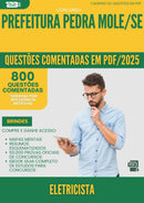1000 Questões Comentadas para Concurso Eletricista da Prefeitura Pedra Mole Se 2025 - 800 Questões