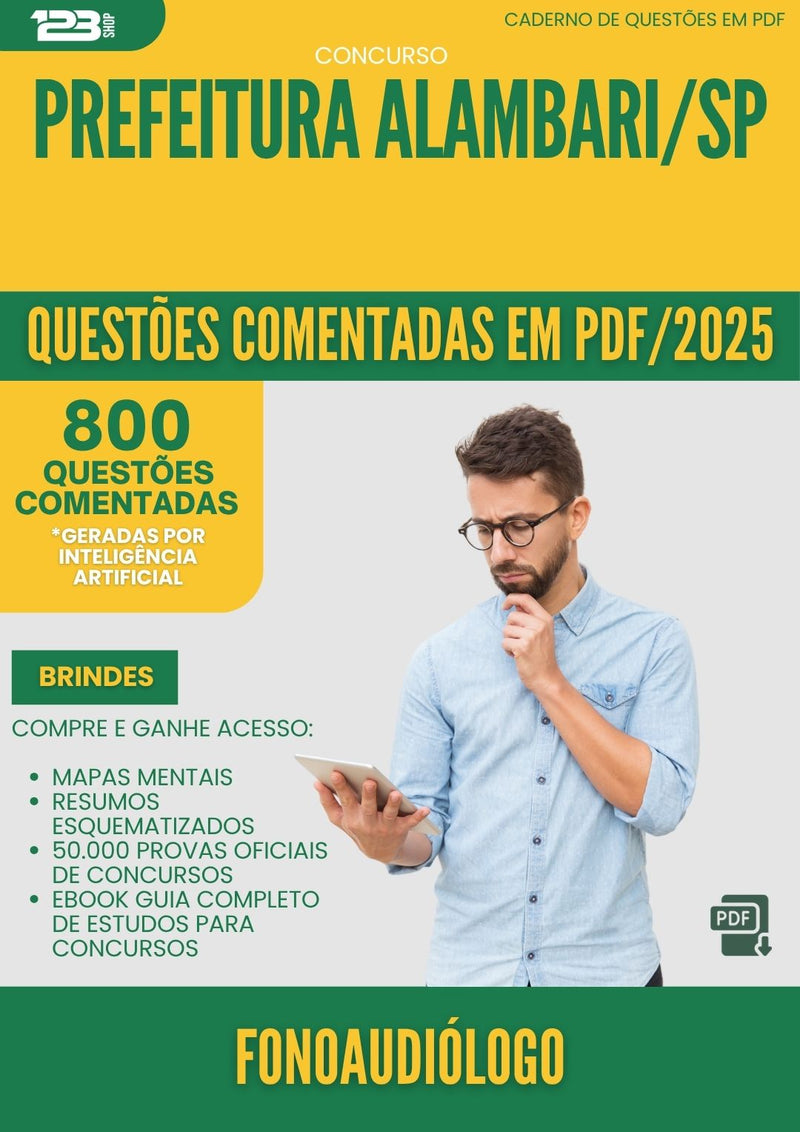 1000 Questões Comentadas para Concurso Fonoaudiologo da Prefeitura Alambari Sp 2025 - 800 Questões