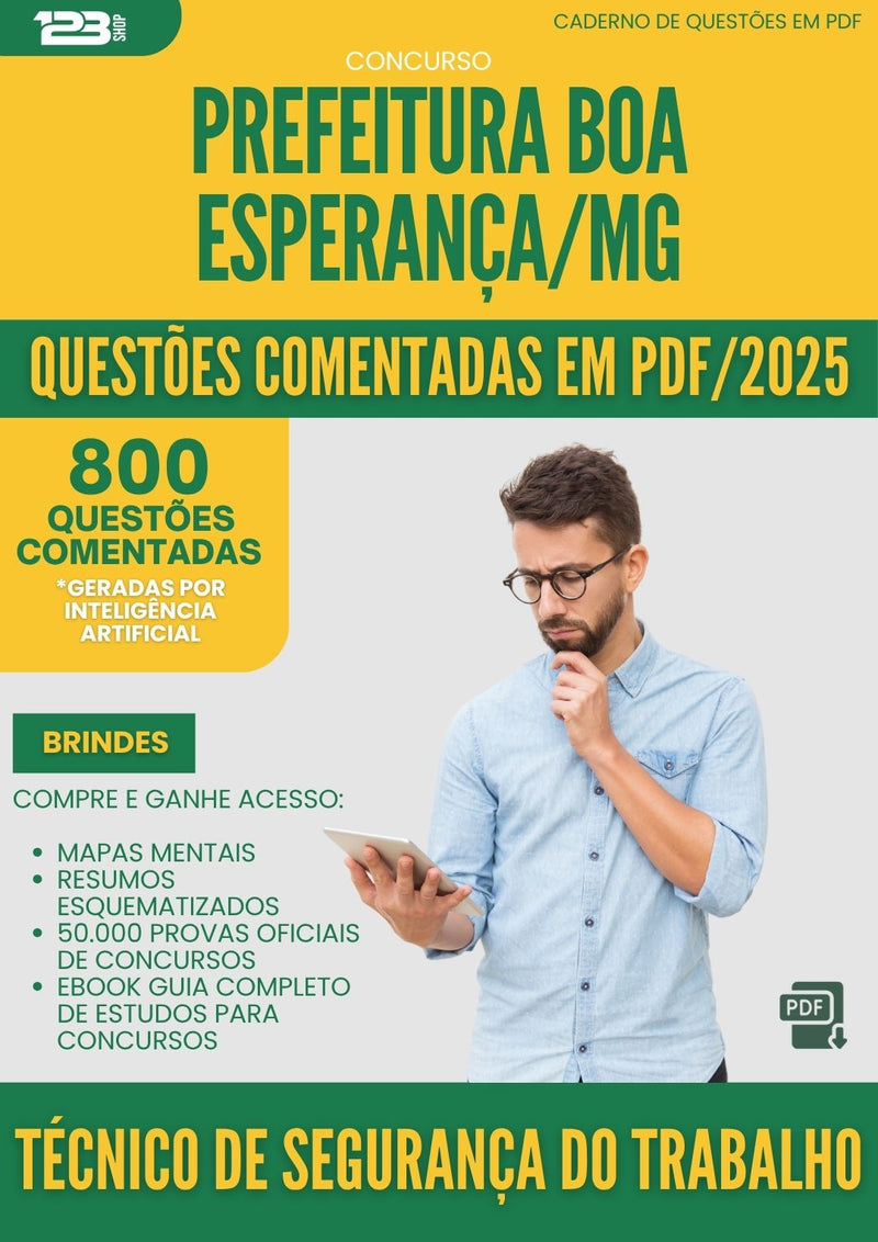 1000 Questões Comentadas para Concurso Tecnico De Seguranca Do Trabalho da Prefeitura Boa Esperanca Mg 2025 - 800 Questões