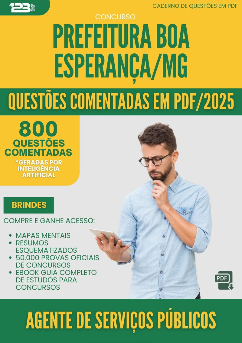 1000 Questões Comentadas para Concurso Agente De Servicos Publicos Vigilante da Prefeitura Boa Esperanca Mg 2025 - 800 Questões
