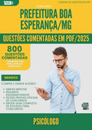1000 Questões Comentadas para Concurso Psicologo da Prefeitura Boa Esperanca Mg 2025 - 800 Questões