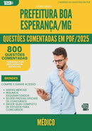 1000 Questões Comentadas para Concurso Medico da Prefeitura Boa Esperanca Mg 2025 - 800 Questões