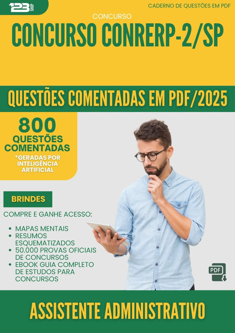 1000 Questões Comentadas para Concurso Assistente Administrativo Conrerp 2 Sp 2025 - 800 Questões