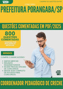 1000 Questões Comentadas para Concurso Coordenador Pedagogico De Creche da Prefeitura Porangaba Sp 2025 - 800 Questões