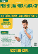 1000 Questões Comentadas para Concurso Assistente Social da Prefeitura Porangaba Sp 2025 - 800 Questões