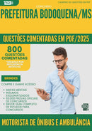 1000 Questões Comentadas para Concurso Motorista De Onibus E Ambulancia da Prefeitura Bodoquena Ms 2025 - 800 Questões