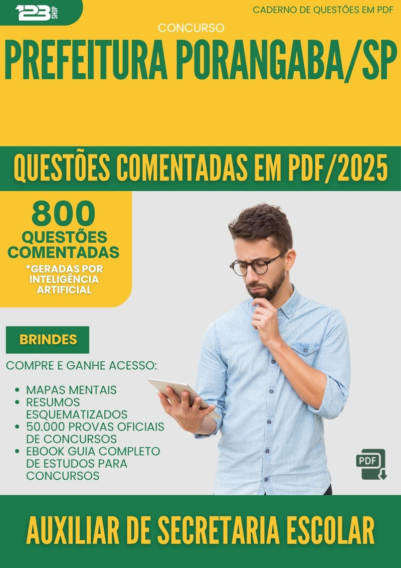 1000 Questões Comentadas para Concurso Auxiliar De Secretaria Escolar da Prefeitura Porangaba Sp 2025 - 800 Questões