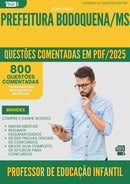 1000 Questões Comentadas para Concurso Professor De Educacao Infantil da Prefeitura Bodoquena Ms 2025 - 800 Questões