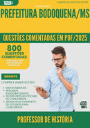 1000 Questões Comentadas para Concurso Professor De Historia da Prefeitura Bodoquena Ms 2025 - 800 Questões