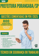 1000 Questões Comentadas para Concurso Tecnico Em Seguranca Do Trabalho da Prefeitura Porangaba Sp 2025 - 800 Questões