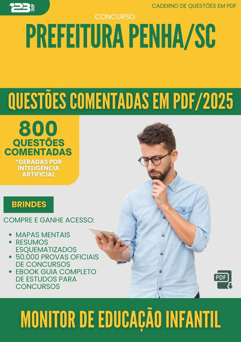 1000 Questões Comentadas para Concurso Monitor De Educacao Infantil da Prefeitura Penha Sc 2025 - 800 Questões