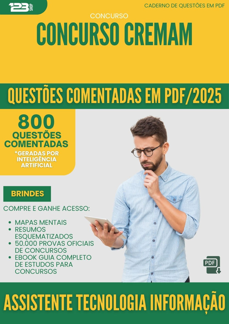 1000 Questões Comentadas para Concurso Assistente Tecnologia Informacao Cremam 2025 - 800 Questões