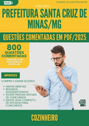 1000 Questões Comentadas para Concurso Cozinheiro Santa da Prefeitura Cruz De Minas Mg 2025 - 800 Questões