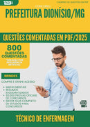 1000 Questões Comentadas para Concurso Tecnico De Enfermagem da Prefeitura Dionisio Mg 2025 - 800 Questões