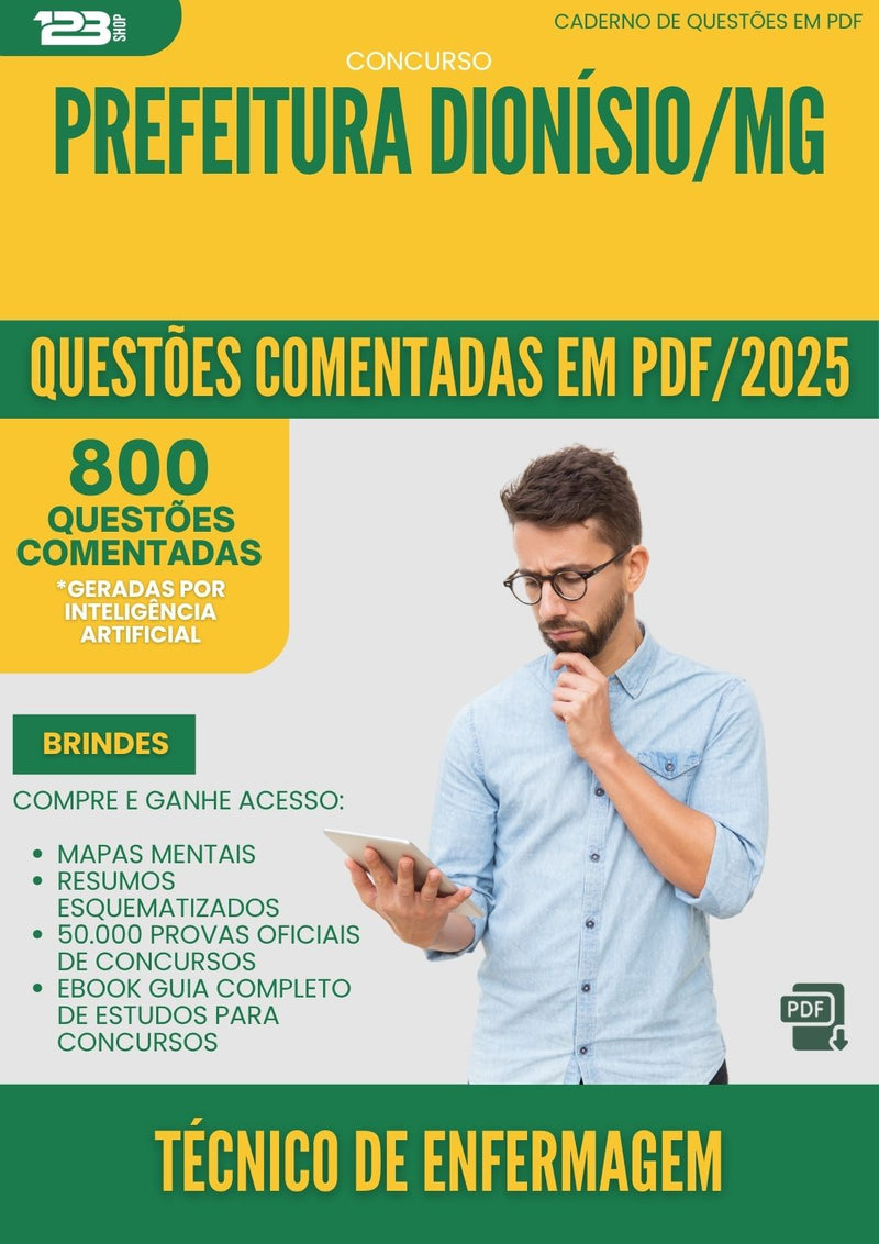 1000 Questões Comentadas para Concurso Tecnico De Enfermagem da Prefeitura Dionisio Mg 2025 - 800 Questões