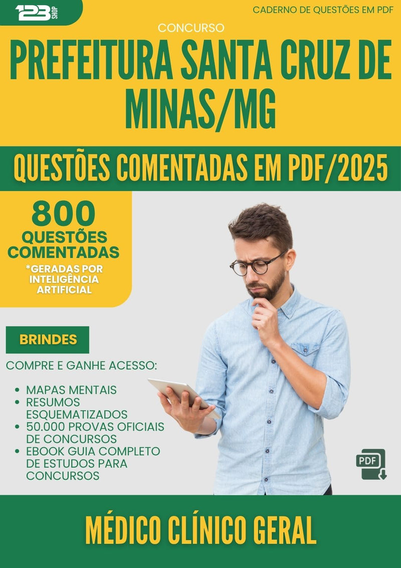 1000 Questões Comentadas para Concurso Medico Clinico Geral Santa da Prefeitura Cruz De Minas Mg 2025 - 800 Questões