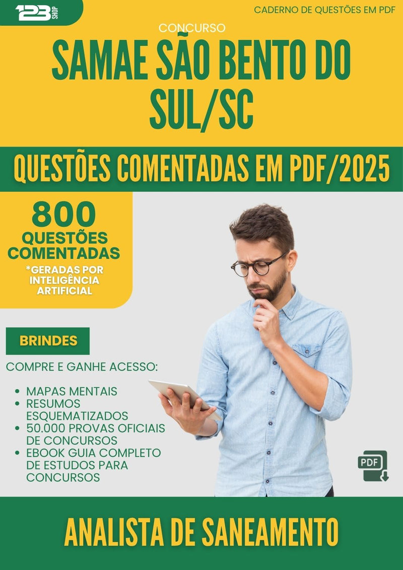 1000 Questões Comentadas para Concurso Analista De Saneamento Samae da Prefeitura Sao Bento Do Sul Sc 2025 - 800 Questões