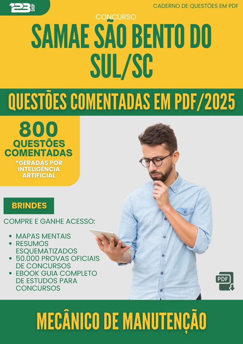 1000 Questões Comentadas para Concurso Mecanico De Manutencao Samae da Prefeitura Sao Bento Do Sul Sc 2025 - 800 Questões