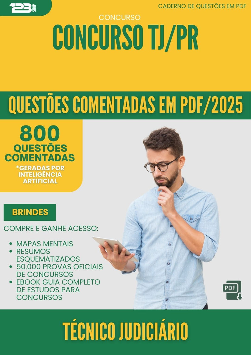 1000 Questões Comentadas para Concurso Tecnico Judiciario Tj Pr 2025 - 800 Questões