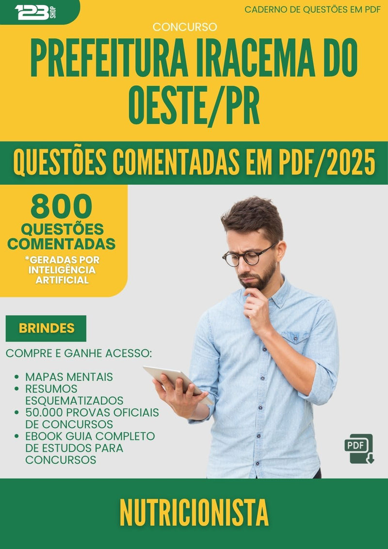 1000 Questões Comentadas para Concurso Nutricionista da Prefeitura Iracema Do Oeste Pr 2025 - 800 Questões