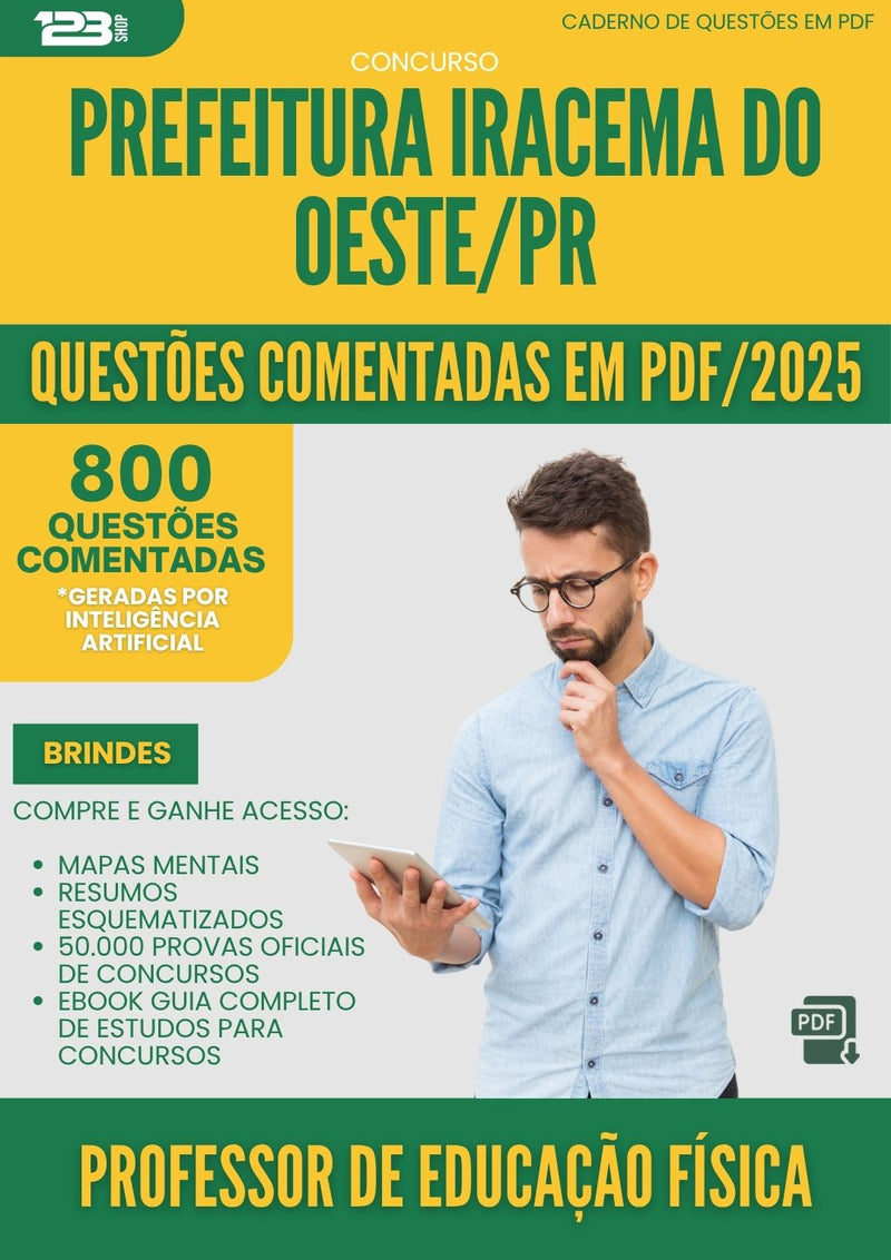 1000 Questões Comentadas para Concurso Professor De Educacao Fisica da Prefeitura Iracema Do Oeste Pr 2025 - 800 Questões
