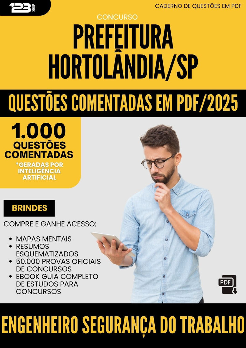1000 Questões Comentadas para Concurso Engenheiro Seguranca Do Trabalho da Prefeitura Hortolandia Sp 2025 - 1000 Questões