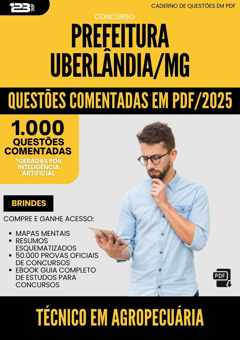 1000 Questões Comentadas para Concurso da Prefeitura Uberlandia Mg 2025 Tecnico Em Agropecuaria - 1000 Questões