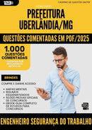 1000 Questões Comentadas para Concurso da Prefeitura Uberlandia Mg 2025 Engenheiro Seguranca Do Trabalho - 1000 Questões