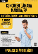 1000 Questões Comentadas para Concurso Operador De Audio E Video Camara da Prefeitura Marilia Sp 2025 - 1000 Questões
