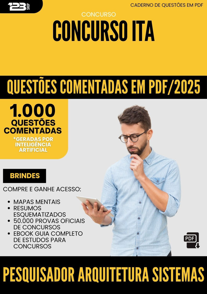 1000 Questões Comentadas para Concurso Pesquisador Arquitetura De Sistemas da Prefeitura Ita 2025 - 1000 Questões