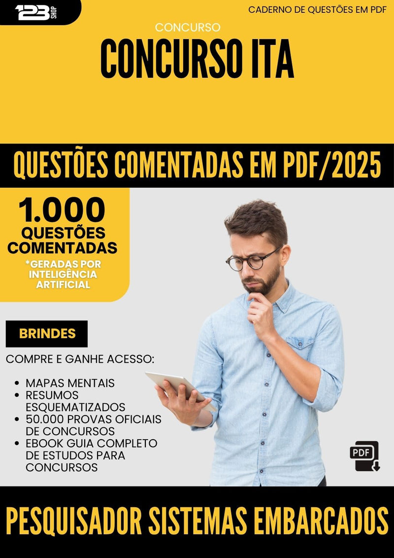 1000 Questões Comentadas para Concurso Pesquisador Sistemas Embarcados da Prefeitura Ita 2025 - 1000 Questões