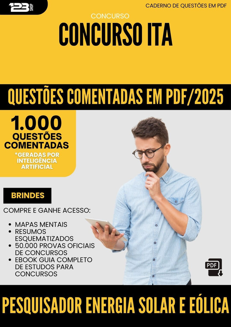 1000 Questões Comentadas para Concurso Pesquisador Energia Solar E Eolica da Prefeitura Ita 2025 - 1000 Questões