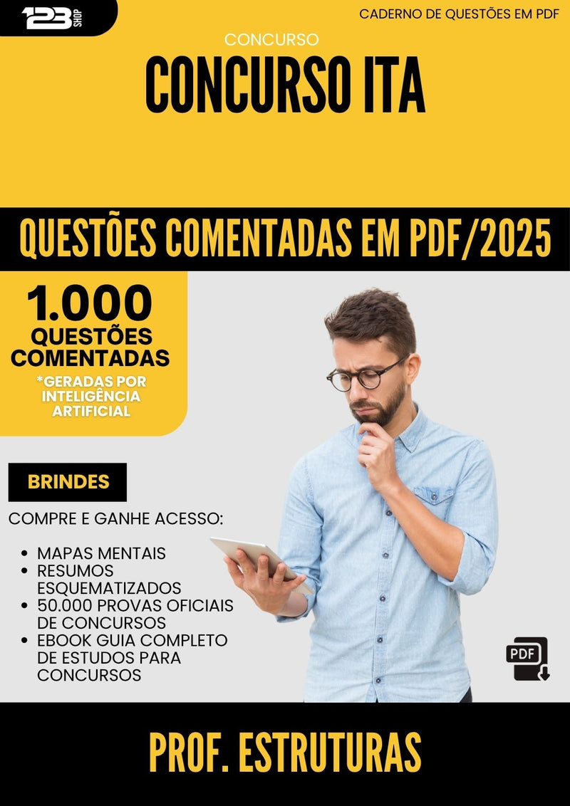 1000 Questões Comentadas para Concurso Professor Estruturas da Prefeitura Ita 2025 - 1000 Questões