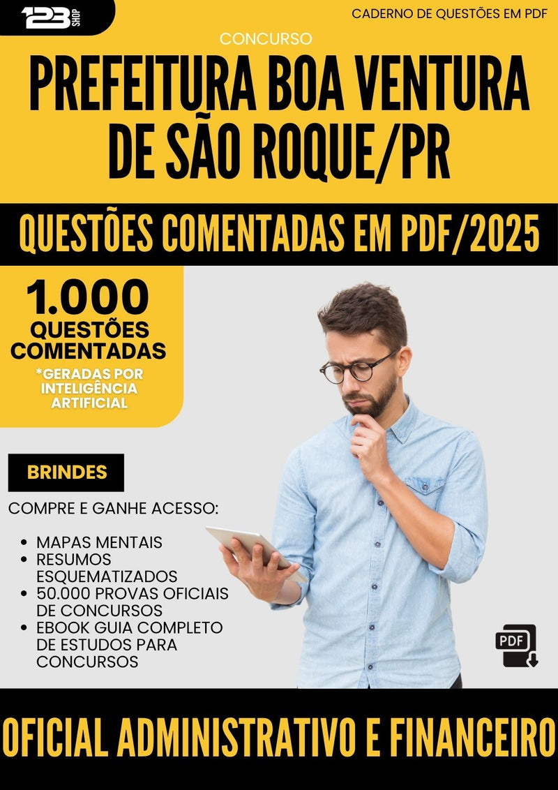 1000 Questões Comentadas para Concurso Oficial Administrativo E Financeiro da Prefeitura Boa Ventura De Sao Roque Pr 2025 - 1000 Questões