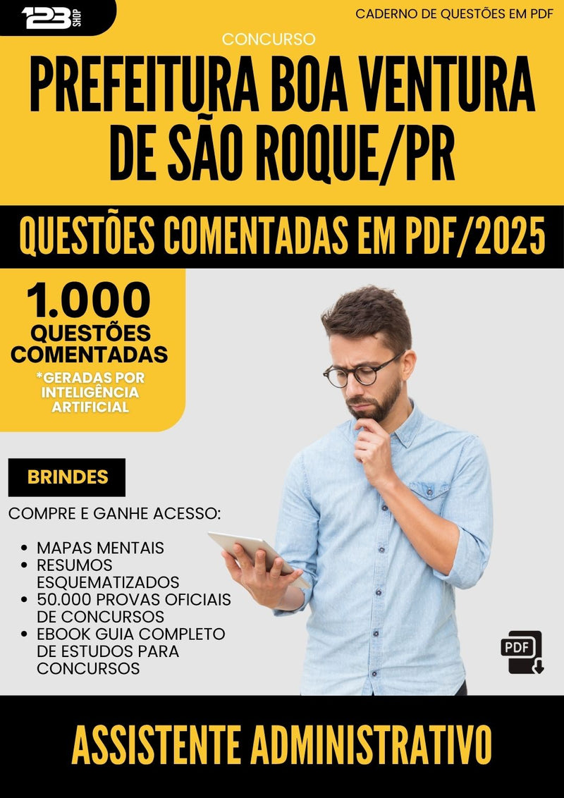 1000 Questões Comentadas para Concurso Assistente Administrativo da Prefeitura Boa Ventura De Sao Roque Pr 2025 - 1000 Questões