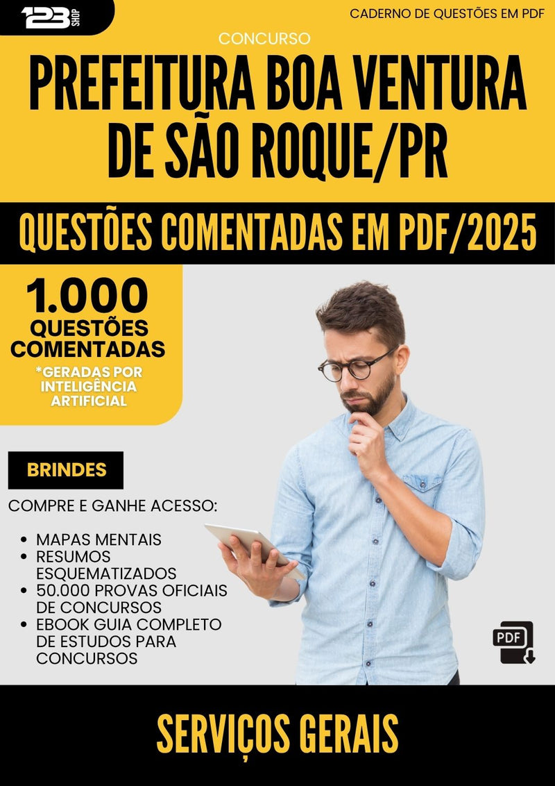 1000 Questões Comentadas para Concurso Servicos Gerais da Prefeitura Boa Ventura De Sao Roque Pr 2025 - 1000 Questões