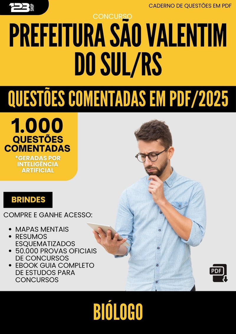 1000 Questões Comentadas para Concurso Biologo da Prefeitura Sao Valentim Do Sul Rs 2025 - 1000 Questões
