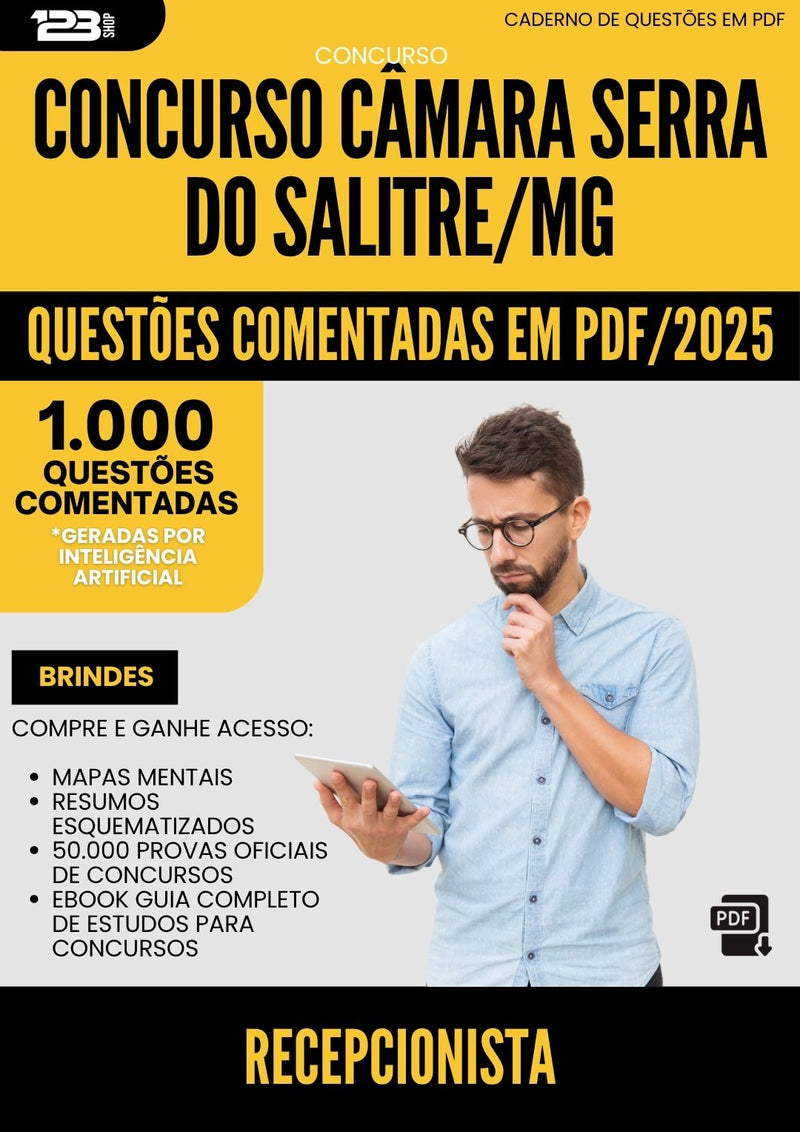 1000 Questões Comentadas para Concurso Recepcionista Camara Serra Do da Prefeitura Salitre Mg 2025 - 1000 Questões