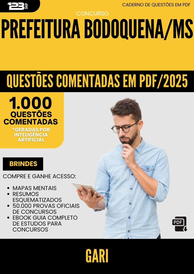 1000 Questões Comentadas para Concurso Gari da Prefeitura Bodoquena Ms 2025 - 1000 Questões