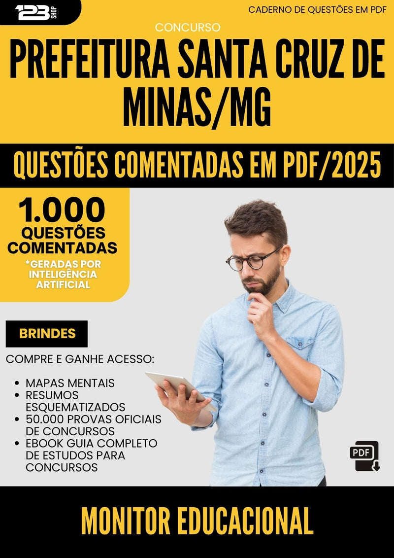1000 Questões Comentadas para Concurso Monitor Educacional Santa da Prefeitura Cruz De Minas Mg 2025 - 1000 Questões