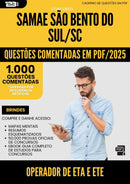 1000 Questões Comentadas para Concurso Operador De Eta E Ete Samae da Prefeitura Sao Bento Do Sul Sc 2025 - 1000 Questões
