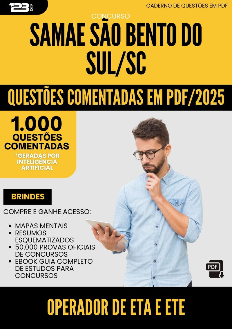 1000 Questões Comentadas para Concurso Operador De Eta E Ete Samae da Prefeitura Sao Bento Do Sul Sc 2025 - 1000 Questões