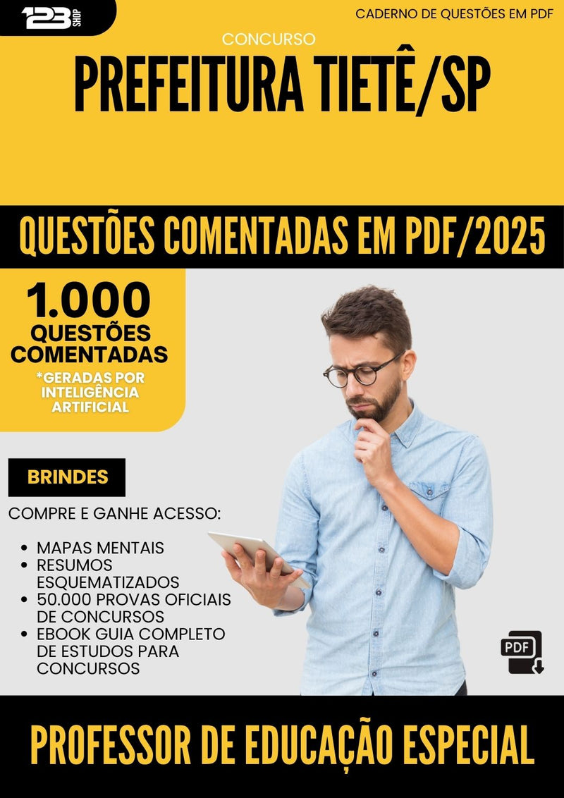 1000 Questões Comentadas para Concurso Professor De Educacao Especial da Prefeitura Tiete Sp 2025 - 1000 Questões
