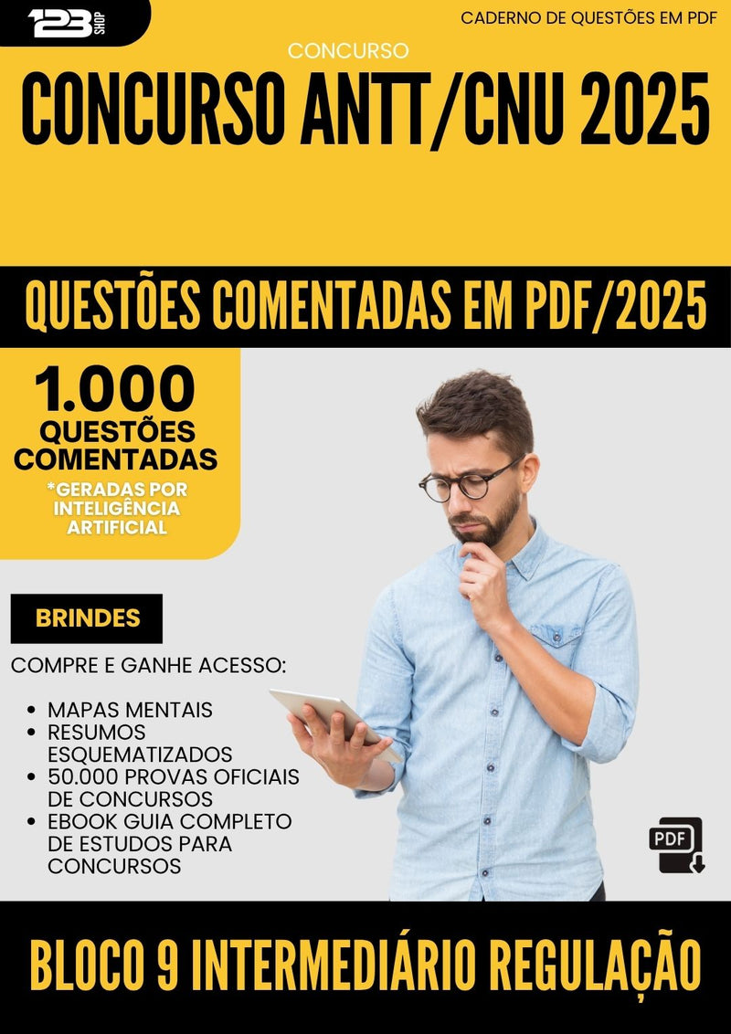 1000 Questões Comentadas para Concurso Bloco 9 Intermediario Regulacao Antt Cnu 2025 - 1000 Questões