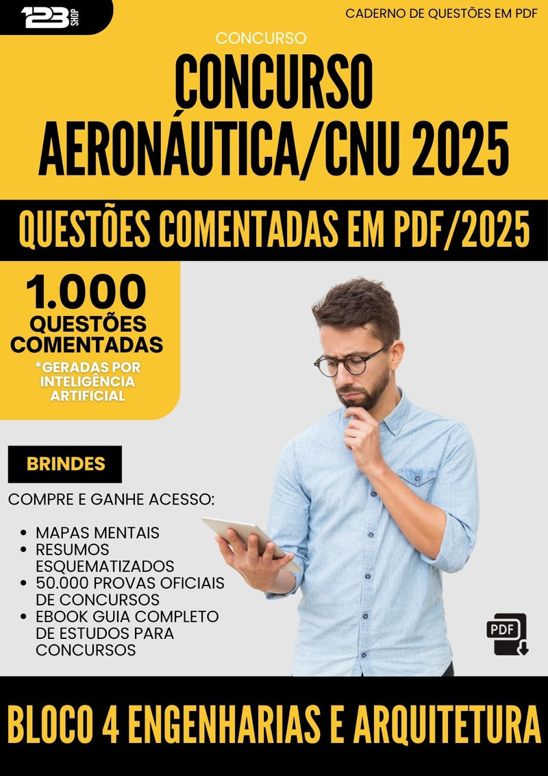 1000 Questões Comentadas para Concurso Bloco 4 Engenharias E Arquitetura Aeronautica Cnu 2025 - 1000 Questões