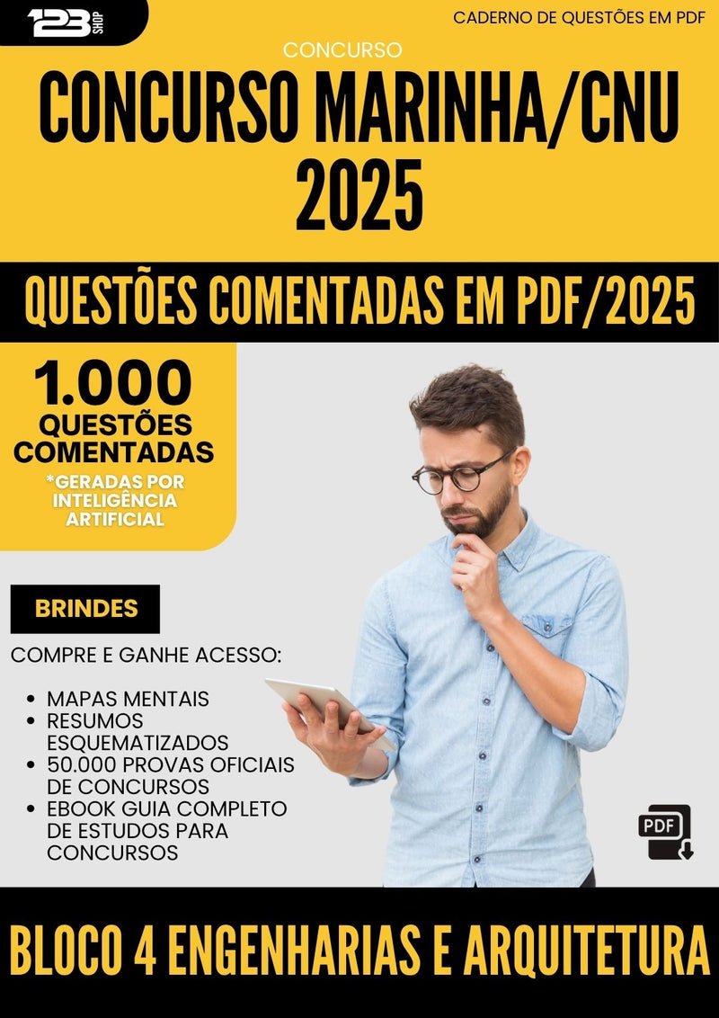 1000 Questões Comentadas para Concurso Bloco 4 Engenharias E Arquitetura Marinha Cnu 2025 - 1000 Questões