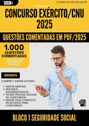 1000 Questões Comentadas para Concurso Bloco 1 Seguridade Social Exercito Cnu 2025 - 1000 Questões