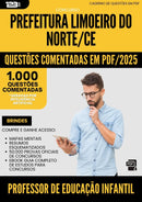 1000 Questões Comentadas para Concurso Professor De Educacao Infantil da Prefeitura Limoeiro Do Norte Ce 2025 - 1000 Questões