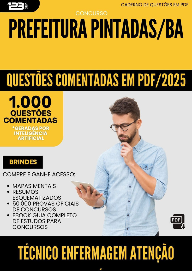 1000 Questões Comentadas para Concurso Tecnico Em Enfermagem Atencao Primaria da Prefeitura Pintadas Ba 2025 - 1000 Questões