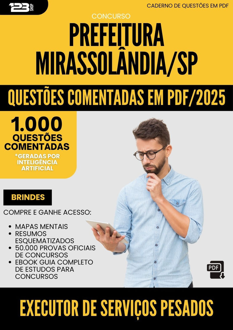 1000 Questões Comentadas para Concurso Executor De Servicos Pesados da Prefeitura Mirassolandia Sp 2025 - 1000 Questões